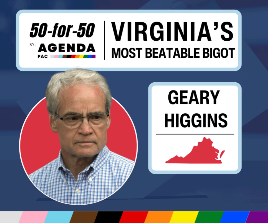 Agenda PAC can beat VA Del. Geary Higgins